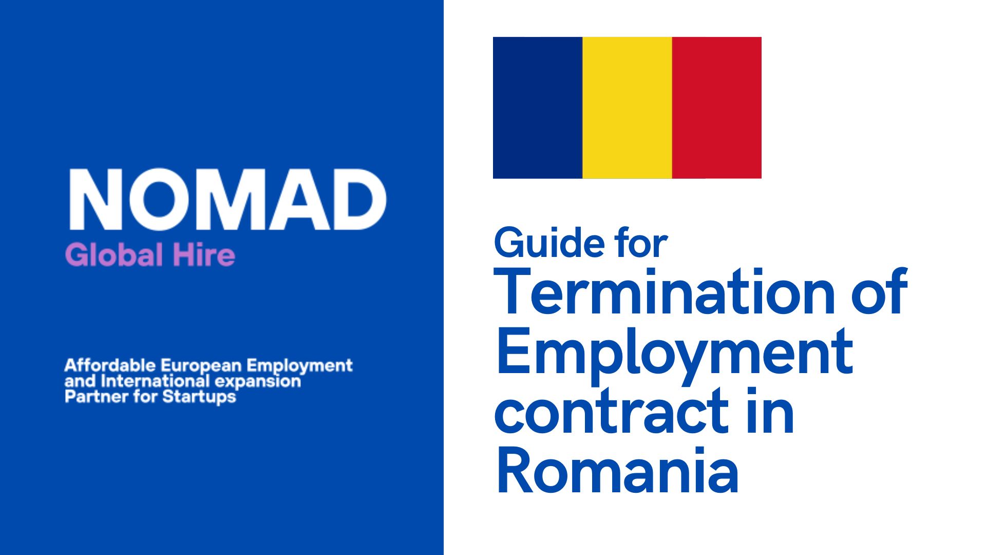 Nomad Global Hire Termination employment contract in Romania